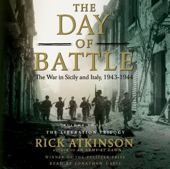Day of Battle Atkinson Rick