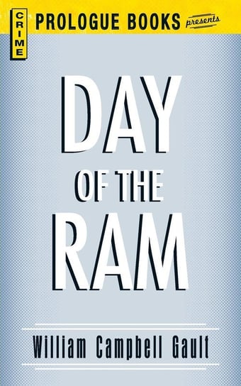 Day of the RAM Gault William Campbell