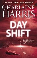 Day Shift Charlaine Harris