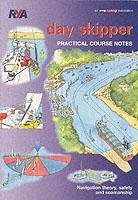 Day Skipper Practical Course Notes Royal Yachting Association