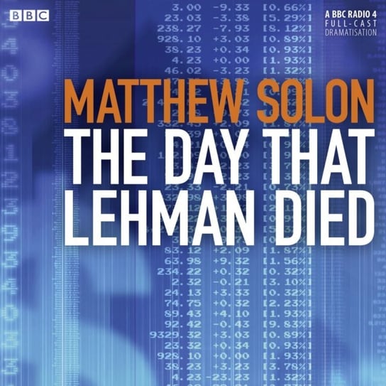 Day That Lehman Died Solon Matthew