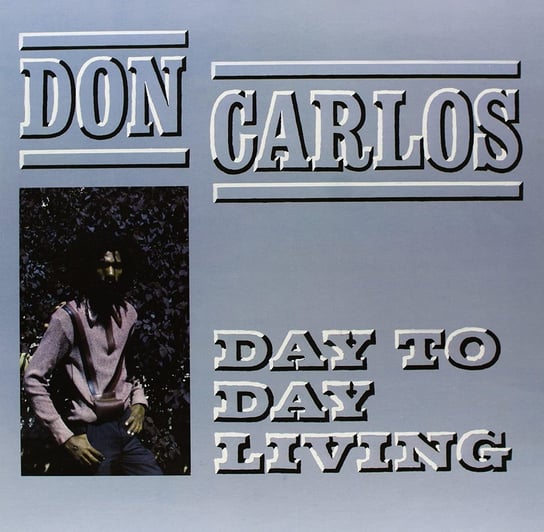Day To Day Living, płyta winylowa Don Carlos