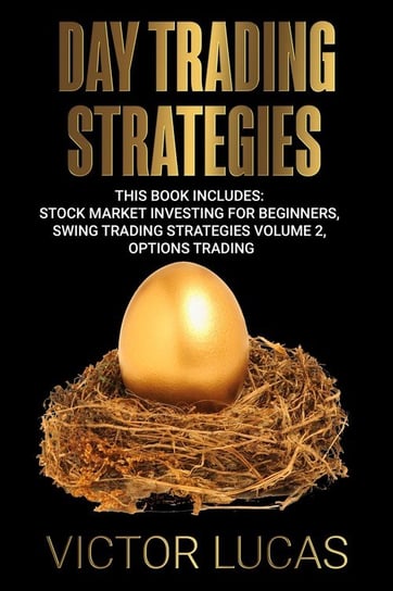 Day Trading Strategies W Opisie Książka W Empik