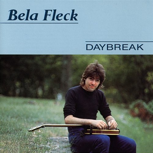 Daybreak Béla Fleck