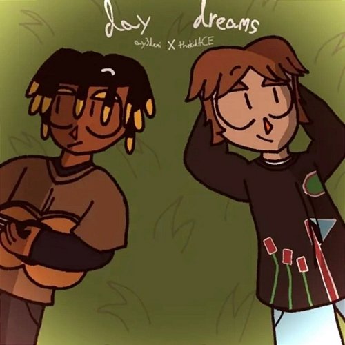 Daydream ay3demi, thekid.ACE