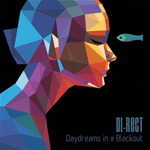 Daydreams In A Blackout DI-RECT