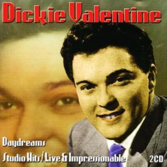 Daydreams Studio Hits Dickie Valentine