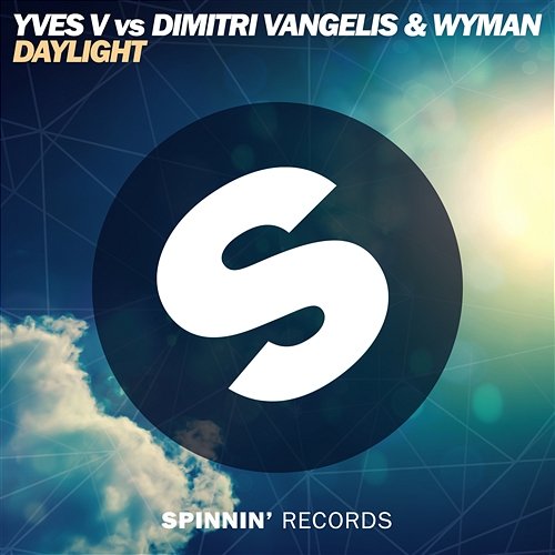Daylight Yves V Vs Dimitri Vangelis & Wyman