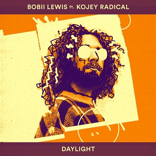 Daylight Bobii Lewis, Kojey Radical