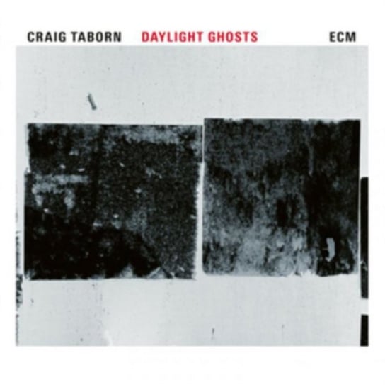 Daylight Ghosts Taborn Craig