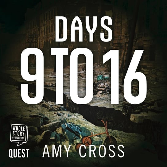 Days 9 To 16 Amy Cross