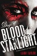 Days of Blood & Starlight Taylor Laini
