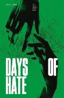 Days of Hate Act Two Kot Ales