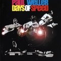 Days of Speed Paul Weller