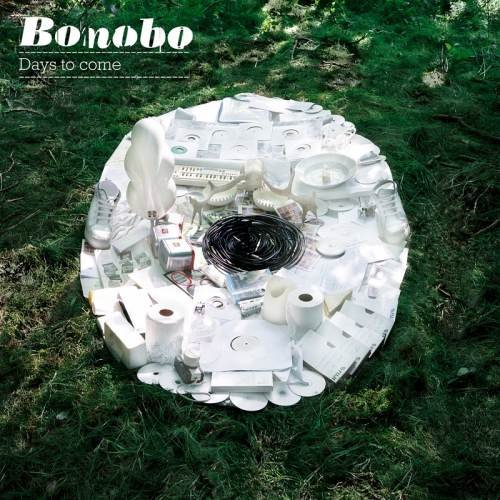 Days To Come (New Edition) Bonobo