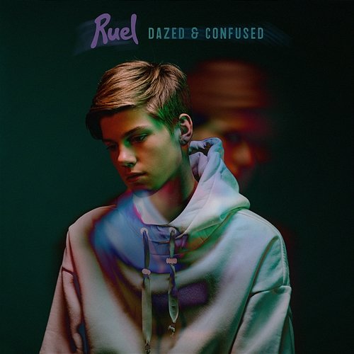 Dazed & Confused Ruel