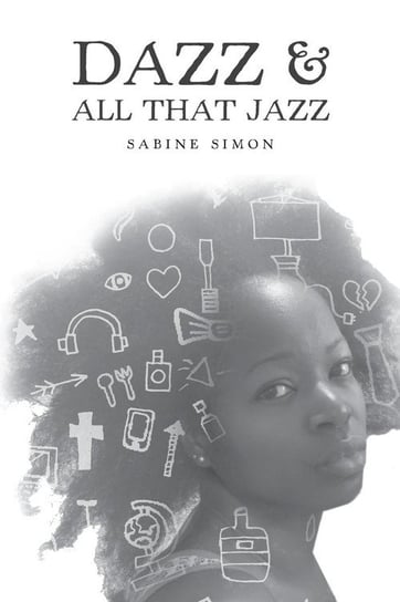 Dazz & All That Jazz Simon Sabine