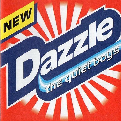 Dazzle The Quiet Boys