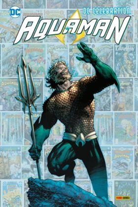 DC Celebration: Aquaman Panini Manga und Comic