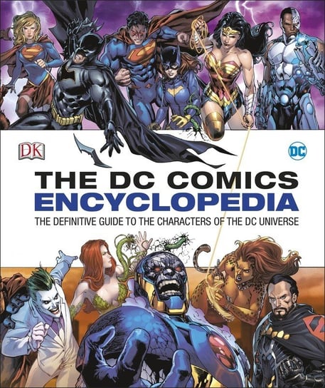 DC Comics Encyclopedia Opracowanie zbiorowe