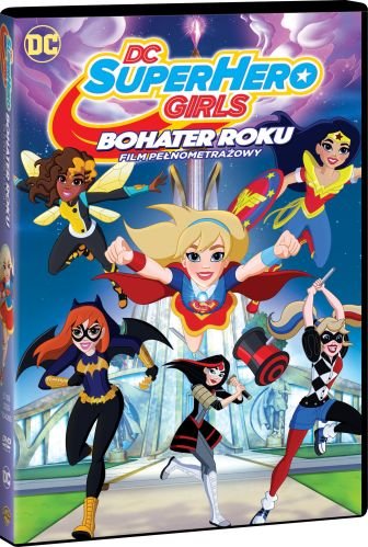 DC Super Hero Girls: Bohater Roku Aranovich Hamilton Cecilia