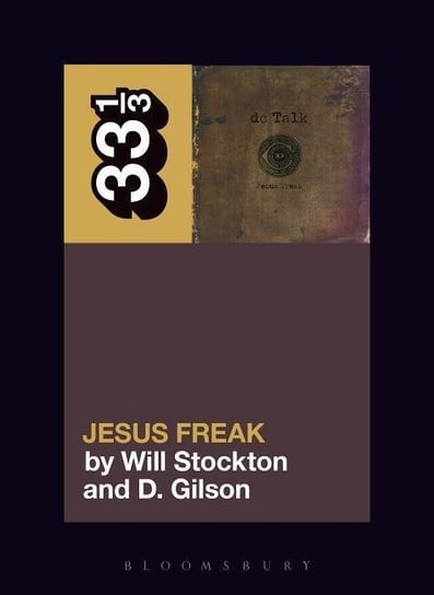 dc Talk's Jesus Freak Stockton Will