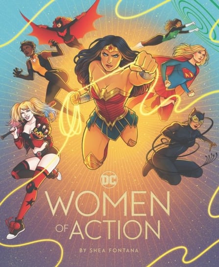 DC. Women of Action Fontana Shea