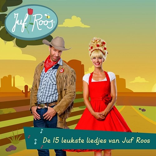 De 15 leukste liedjes van Juf Roos Juf Roos
