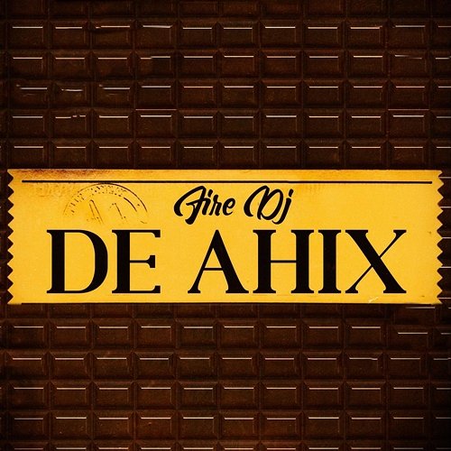 De Ahix Fire DJ