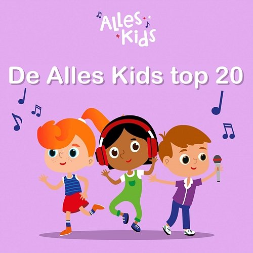 De Alles Kids Top 20 Alles Kids