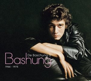 De Baschung a Bashung Bashung Alain