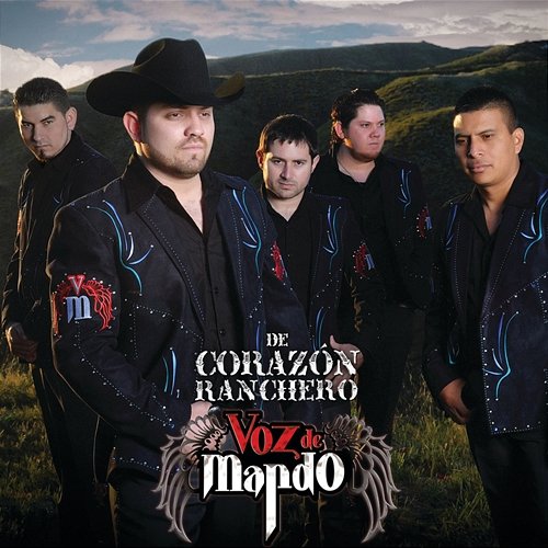 De Corazón Ranchero Voz De Mando