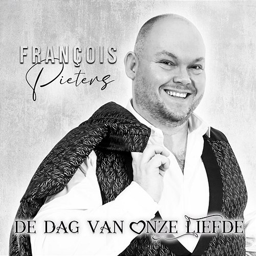 De Dag Van Onze Liefde François Pieters