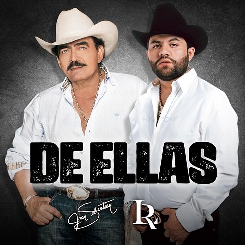 De Ellas Joan Sebastian, Luis R Conriquez