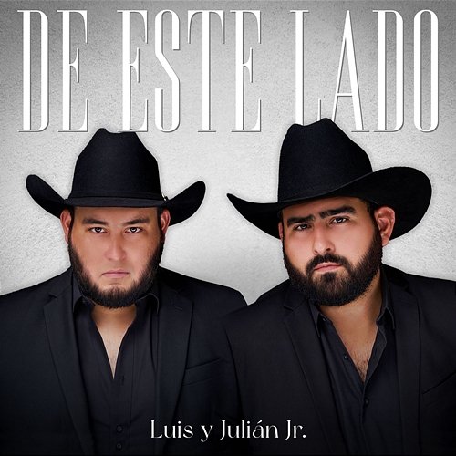 De Este Lado Luis y Julián Jr.