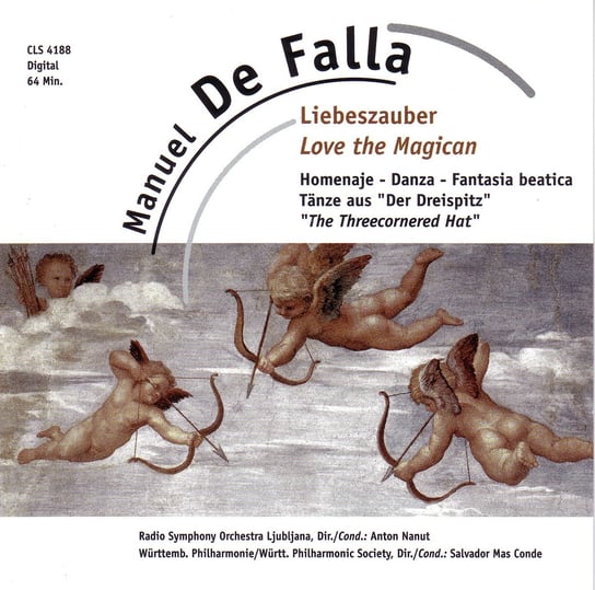 De Falla: El Amor Brujo - Homenaje - Fantasía Bética - Five Dance From El sombrero de tres picos Various Artists