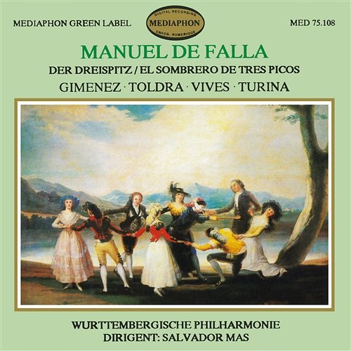 De Falla: The Three Cornered Hat & works by Gimenez, Toldra, Vives & Turina Württemberg Philharmonic Orchestra of Reutlingen & Salvador Mas Conde
