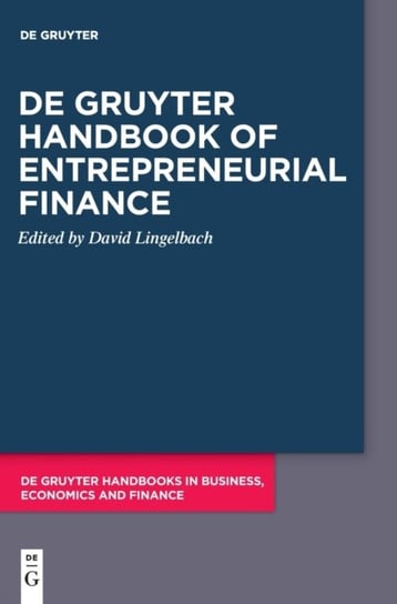De Gruyter Handbook of Entrepreneurial Finance David Lingelbach