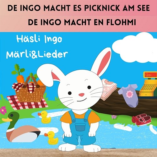 De Ingo macht es Picknick am See / De Ingo macht en Flohmi Häsli Ingo