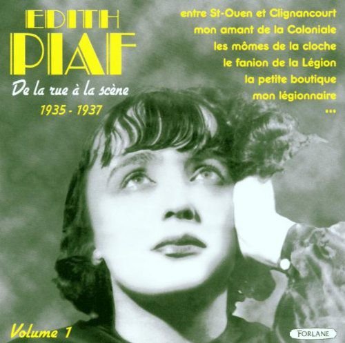 De La Rue A La Scene 1935-1937 Edith Piaf