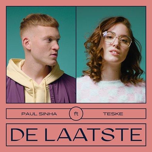 De Laatste Paul Sinha feat. Teske