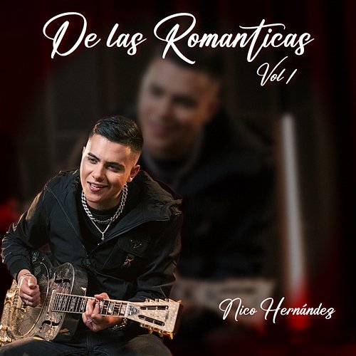 De Las Romanticas Vol 1 Nico Hernández