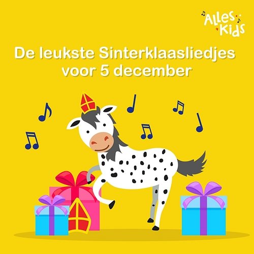 De leukste Sinterklaasliedjes voor 5 december Alles Kids, Sinterklaasliedjes Alles Kids