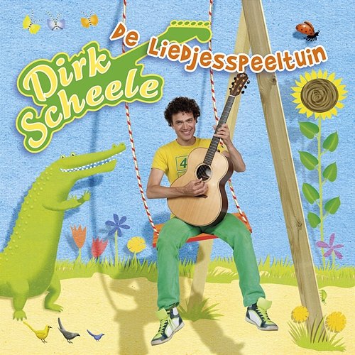 De Liedjesspeeltuin Dirk Scheele
