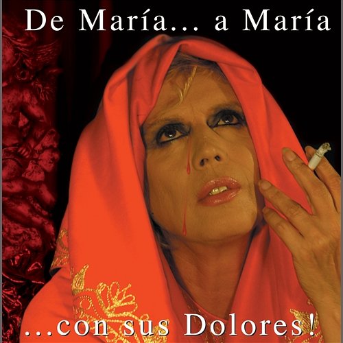 De Maria A Maria Con Sus Dolores María Jiménez