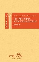 De Medicina / Die medizinische Wissenschaft. 3 Bände Celsus Aulus Cornelius