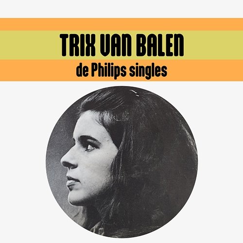 De Philips Singles Trix van Balen