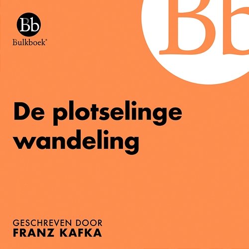 De plotselinge wandeling Bulkboek feat. Vastert van Aardenne