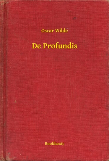 De Profundis Wilde Oscar