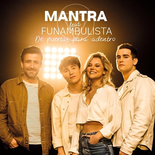 De Puertas Para Adentro MANTRA feat. Funambulista